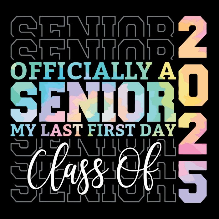 Officially Senior 2025 My Last First Day Class Of 25 Tie Dye 16 in Basic Backpack