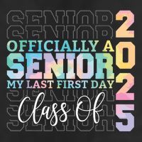 Officially Senior 2025 My Last First Day Class Of 25 Tie Dye Large Microfiber Waffle Golf Towel