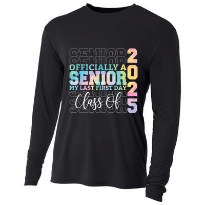 Officially Senior 2025 My Last First Day Class Of 25 Tie Dye Cooling Performance Long Sleeve Crew