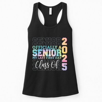Officially Senior 2025 My Last First Day Class Of 25 Tie Dye Womens Tank Top