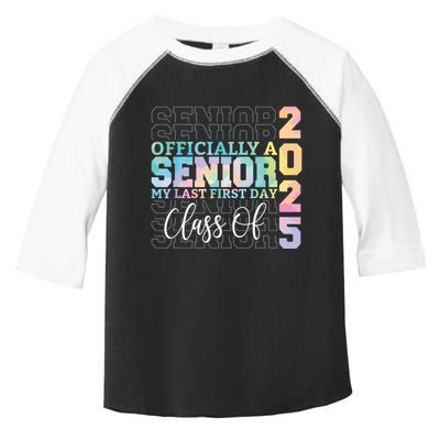 Officially Senior 2025 My Last First Day Class Of 25 Tie Dye Toddler Fine Jersey T-Shirt