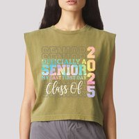 Officially Senior 2025 My Last First Day Class Of 25 Tie Dye Garment-Dyed Women's Muscle Tee