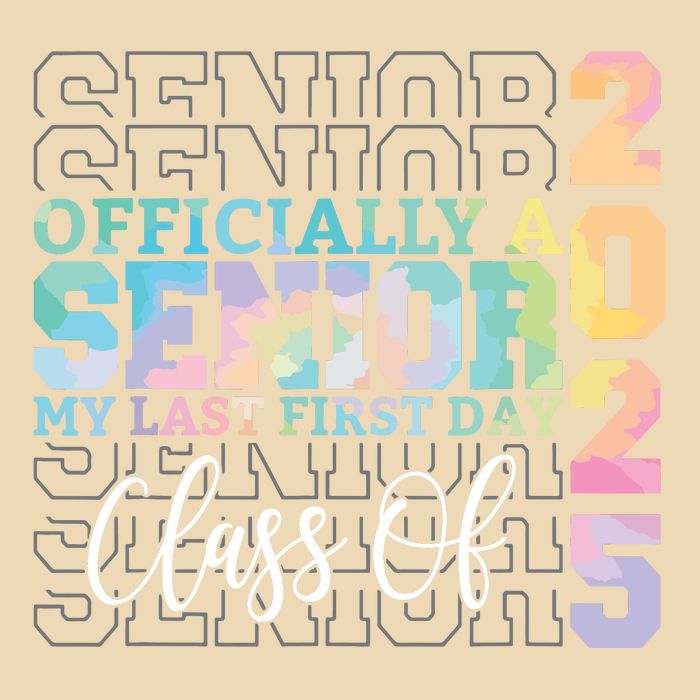 Officially Senior 2025 My Last First Day Class Of 25 Tie Dye 25L Jumbo Tote