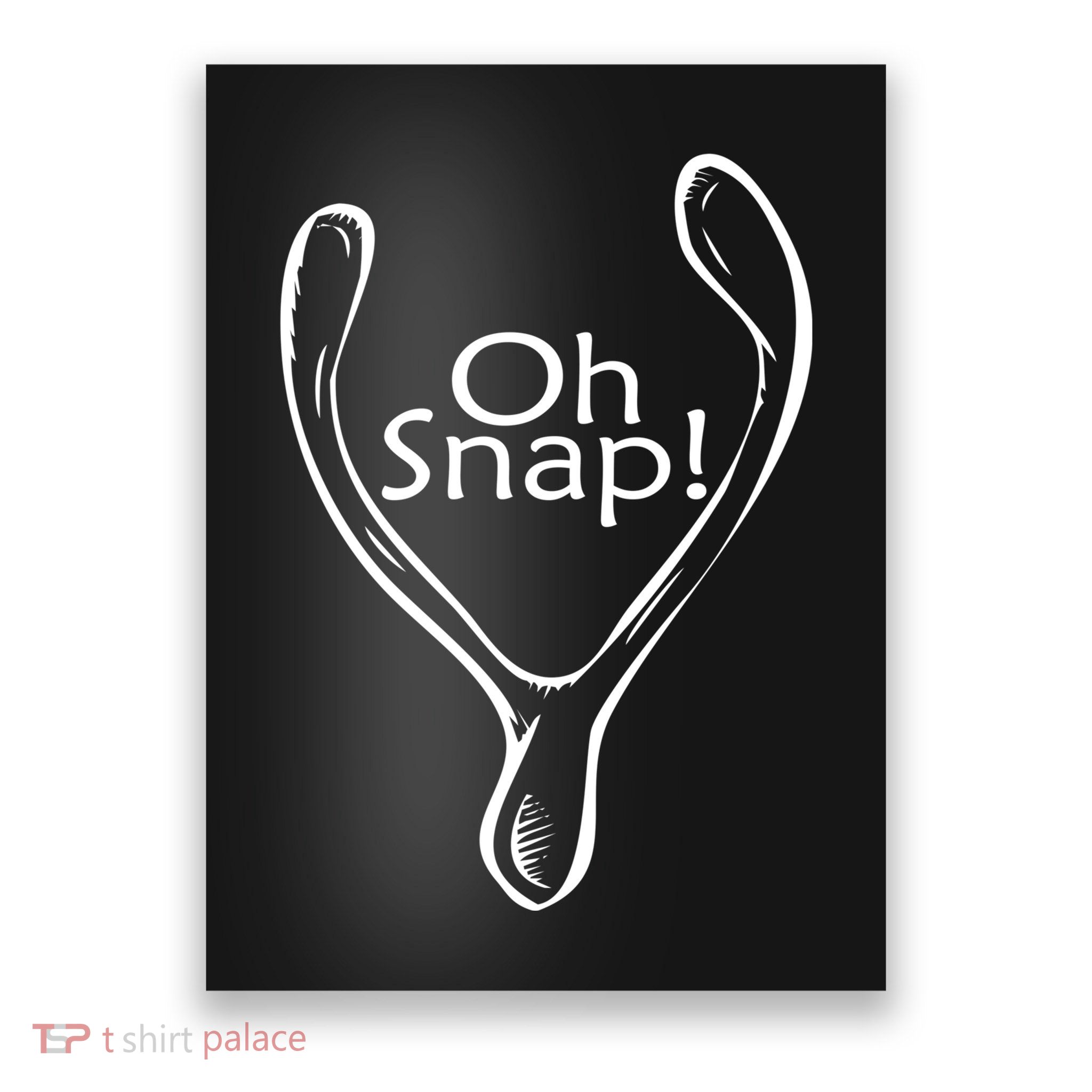 Oh Snap Wishbone Poster