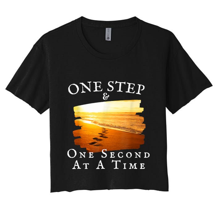 One Step And One Second At A Time Faith In God Crop Top