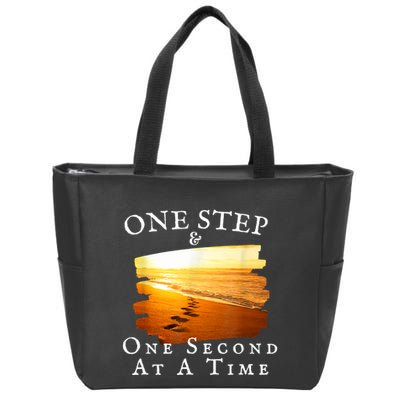 One Step And One Second At A Time Faith In God Zip Tote Bag