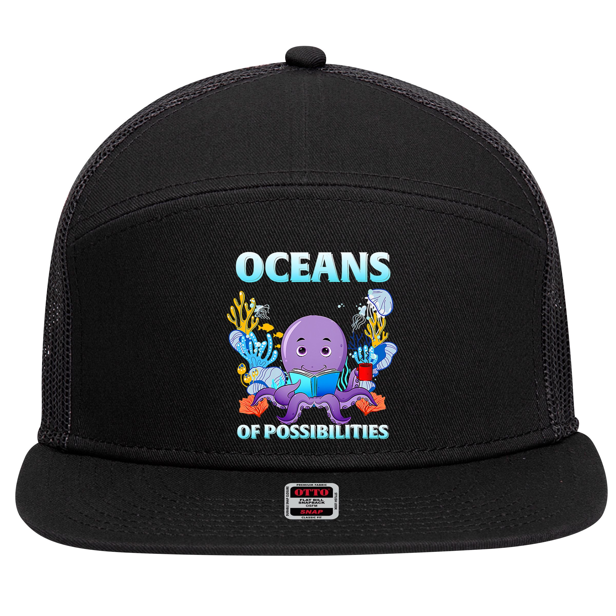 Octopus Sea Animal Summer Reading Oceans Of Possibilities Gift 7 Panel Mesh Trucker Snapback Hat