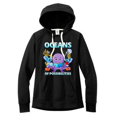 Octopus Sea Animal Summer Reading Oceans Of Possibilities Gift Women's Fleece Hoodie