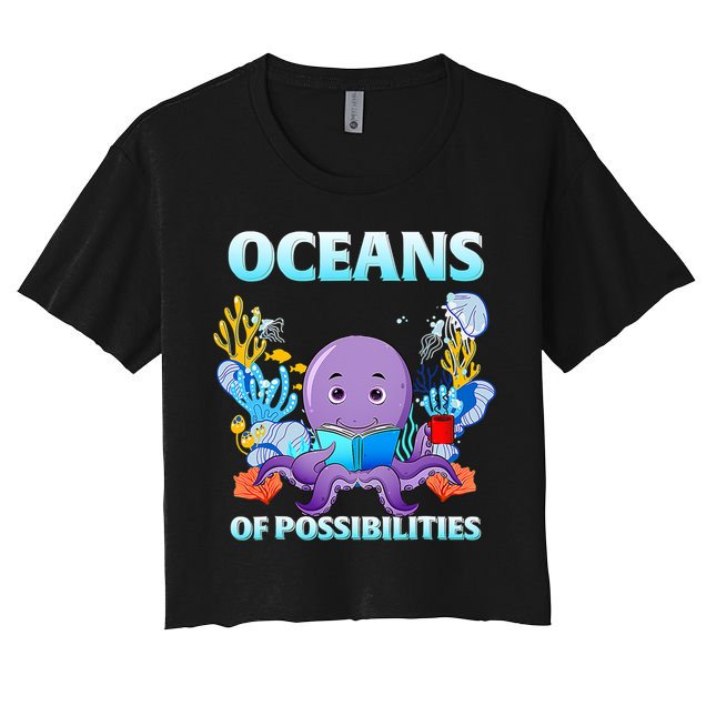 Octopus Sea Animal Summer Reading Oceans Of Possibilities Gift Crop Top