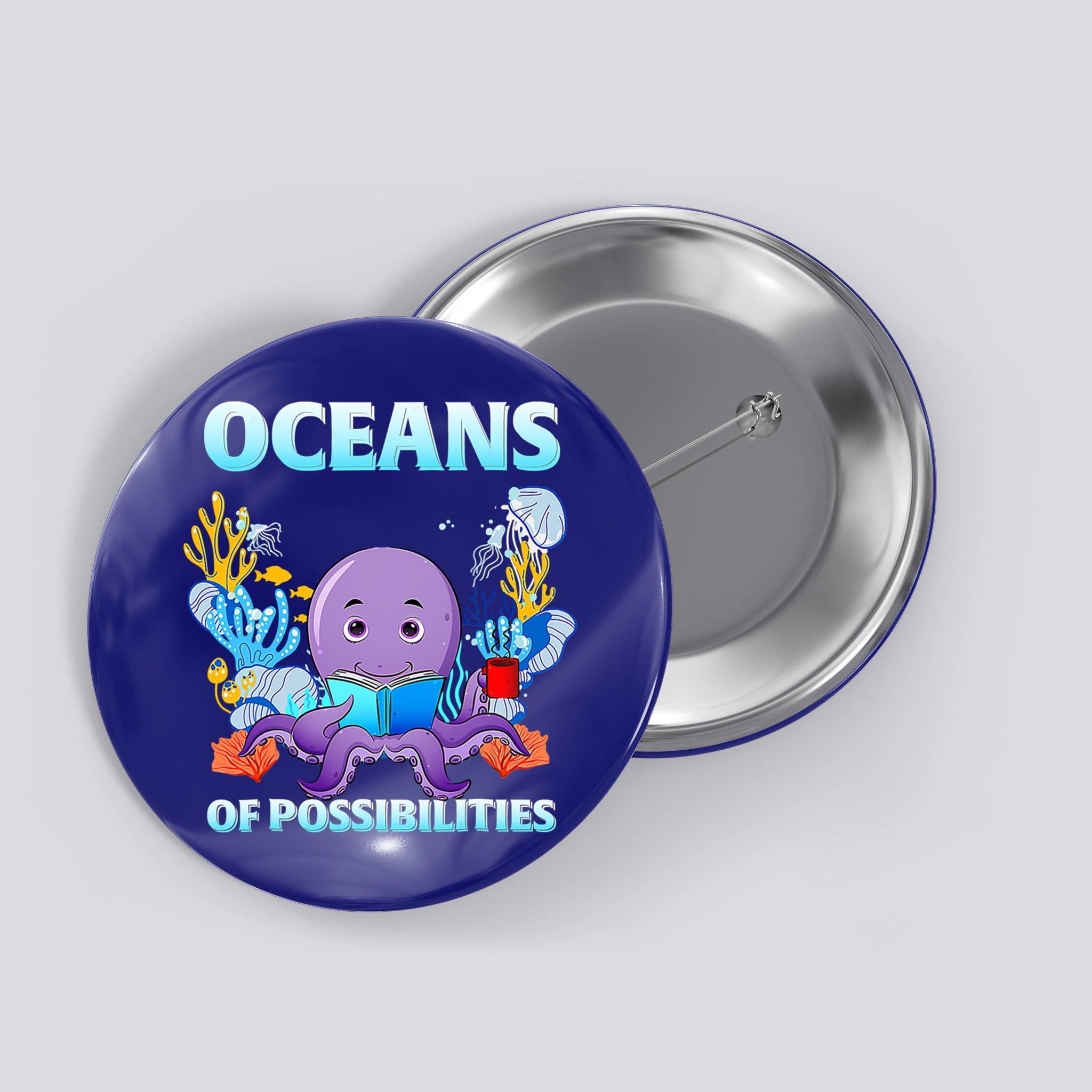 Octopus Sea Animal Summer Reading Oceans Of Possibilities Gift Button