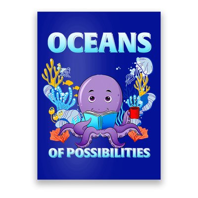 Octopus Sea Animal Summer Reading Oceans Of Possibilities Gift Poster