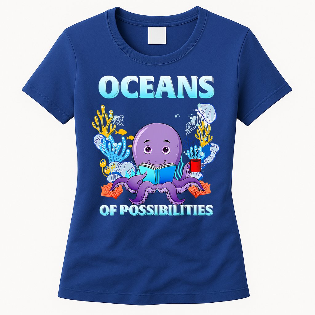 Octopus Sea Animal Summer Reading Oceans Of Possibilities Gift Womens T-Shirt