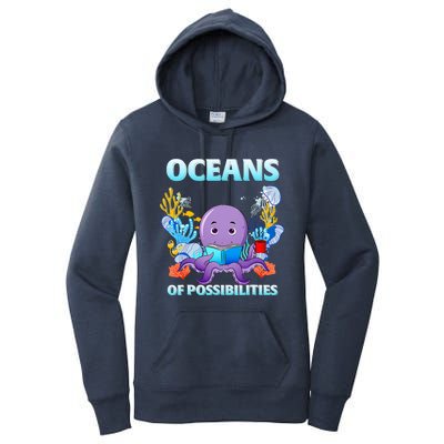 Octopus Sea Animal Summer Reading Oceans Of Possibilities Gift Women's Pullover Hoodie