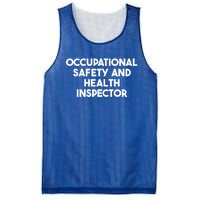 Occupational Safety And Health Inspector Meaningful Gift Mesh Reversible Basketball Jersey Tank