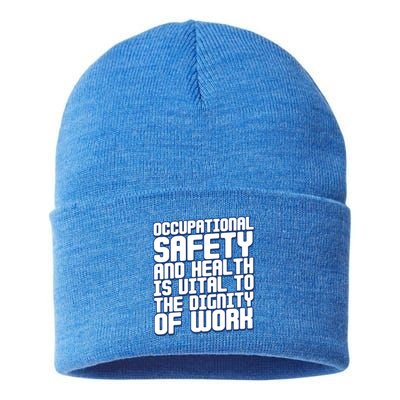 Occupational Safety And Health Is Vital To The Dignity Gift Sustainable Knit Beanie