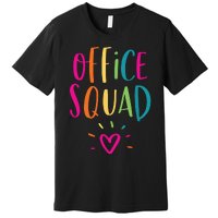 Office Squad Administrative Assistant Gift School Secretary Premium T-Shirt