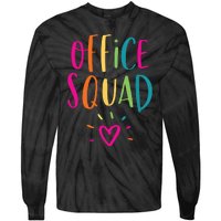 Office Squad Administrative Assistant Gift School Secretary Tie-Dye Long Sleeve Shirt