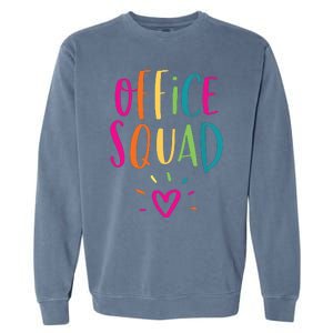 Office Squad Administrative Assistant Gift School Secretary Garment-Dyed Sweatshirt