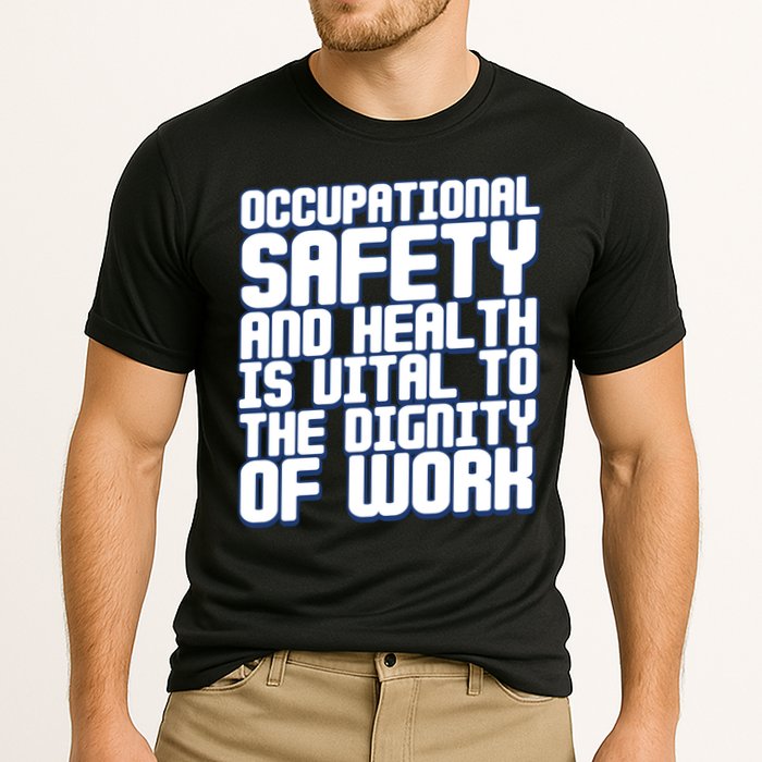 Occupational Safety And Health Is Vital To The Dignity Gift Cooling Performance Crew T-Shirt