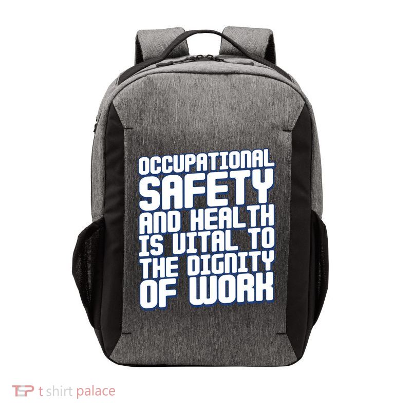 Occupational Safety And Health Is Vital To The Dignity Gift Vector Backpack