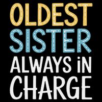 Oldest Sister Always In Charge Oldest Child Zip Tote Bag