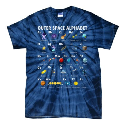 Outer Space Alphabet Kindergarten Teachers 1st Day Of School Tie-Dye T-Shirt