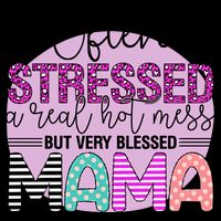 Often Stressed A Real Hot Mess But Very Blessed Mama Mother's Day Impact Tech Backpack