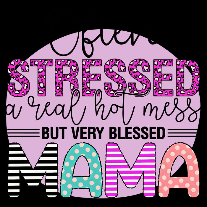 Often Stressed A Real Hot Mess But Very Blessed Mama Mother's Day Impact Tech Backpack