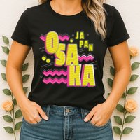 Osaka Japan Womens T-Shirt