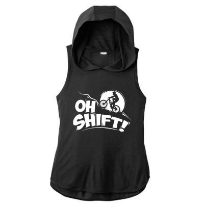 Oh Shift! - Bicycle Gift for Bike Riders & Cyclists Ladies PosiCharge Tri-Blend Wicking Draft Hoodie Tank