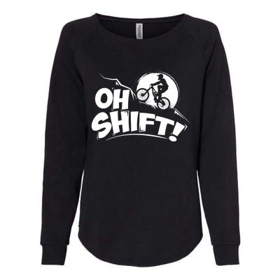 Oh Shift! - Bicycle Gift for Bike Riders & Cyclists Womens California Wash Sweatshirt