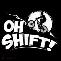 Oh Shift! Bicycle For Bike Riders & Cyclists Button