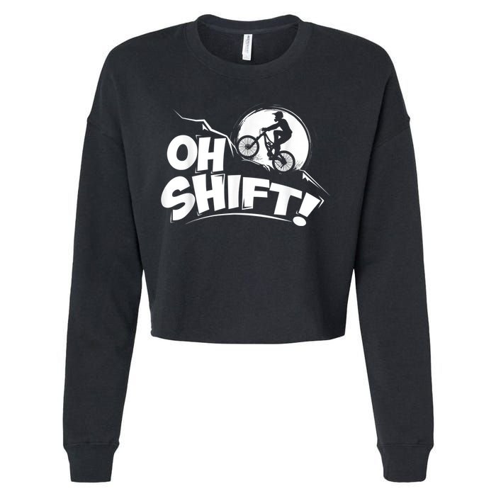 Oh Shift! Bicycle For Bike Riders & Cyclists Cropped Pullover Crew