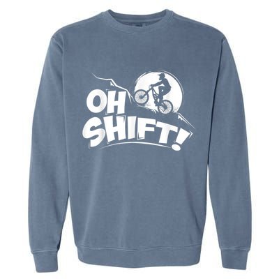 Oh Shift! Bicycle For Bike Riders & Cyclists Garment-Dyed Sweatshirt