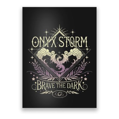 Onyx Storm Brave The Dark Fourth Wingg Basgiath War Collegee Poster