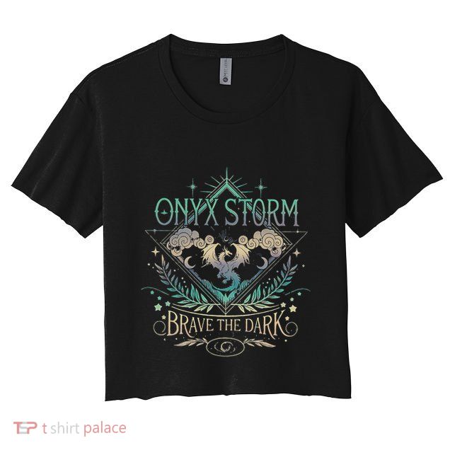 Onyx Storm Brave The Dark Crop Top