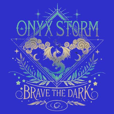 Onyx Storm Brave The Dark T-Shirt