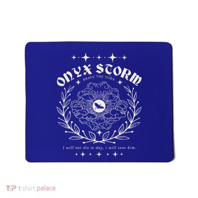 Onyx Storm Brave The Dark Fourth Wingg Mousepad