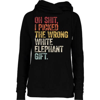 Oh Shit Best White Elephant Gifts Womens Funnel Neck Pullover Hood