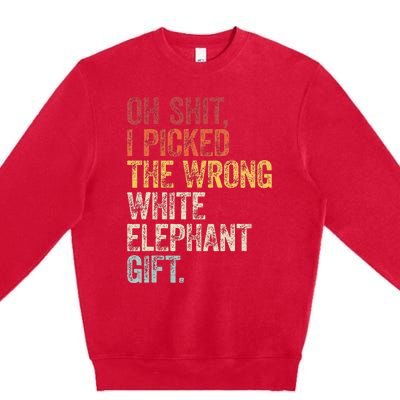 Oh Shit Best White Elephant Gifts Premium Crewneck Sweatshirt