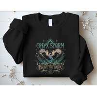 Onyx Storm Brave The Dark Fourth Wingg Basgiath War Collegee Swea Sweatshirt