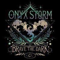 Onyx Storm Brave The Dark Fourth Wingg Basgiath War Collegee Swea Sweatshirt