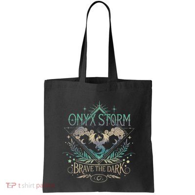Onyx Storm Brave The Dark Fourth Wingg Basgiath War Collegee Swea Bag