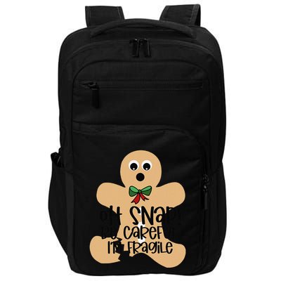 Off Snap! Be Careful IM Fragile Christmas Design Impact Tech Backpack