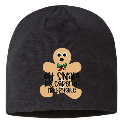 Off Snap! Be Careful IM Fragile Christmas Design Sustainable Beanie