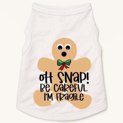 Off Snap! Be Careful IM Fragile Christmas Design Doggie Tank
