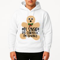 Off Snap! Be Careful IM Fragile Christmas Design Hoodie