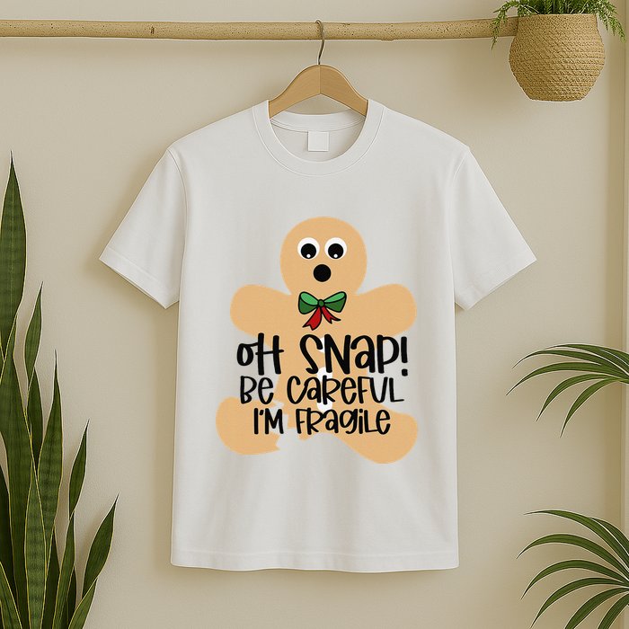 Off Snap! Be Careful IM Fragile Christmas Design T-Shirt