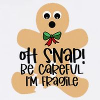 Off Snap! Be Careful IM Fragile Christmas Design Button