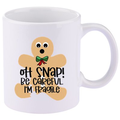 Off Snap! Be Careful IM Fragile Christmas Design 11oz C Handle Ceramic Mug